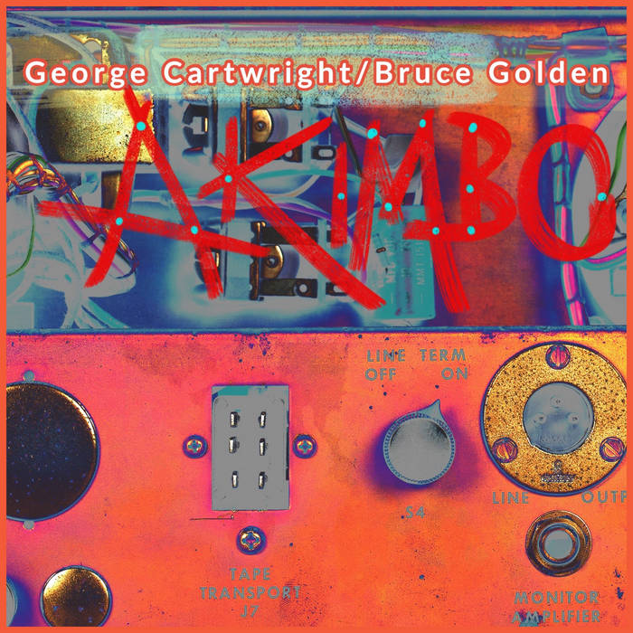 GEORGE CARTWRIGHT - George Cartwright - Bruce Golden : Akimbo cover 