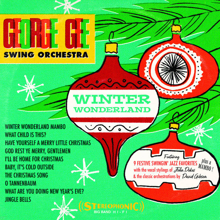 GEORGE GEE - George Gee Swing Orchestra : Winter Wonderland cover 