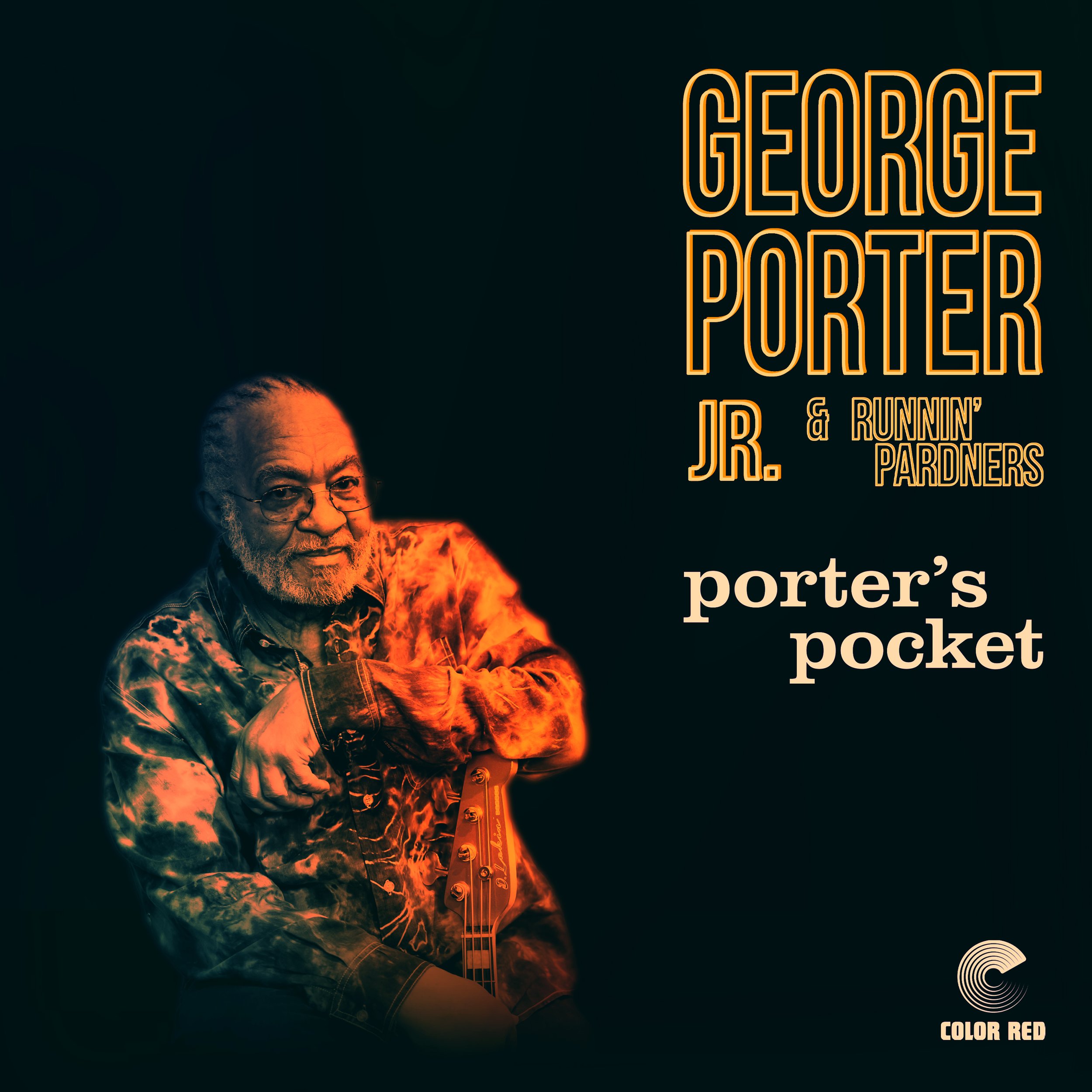 GEORGE PORTER JR. - George Porter Jr and Runnin Pardners : Porter's Pocket cover 