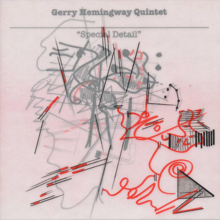 GERRY HEMINGWAY - Special Detail cover 