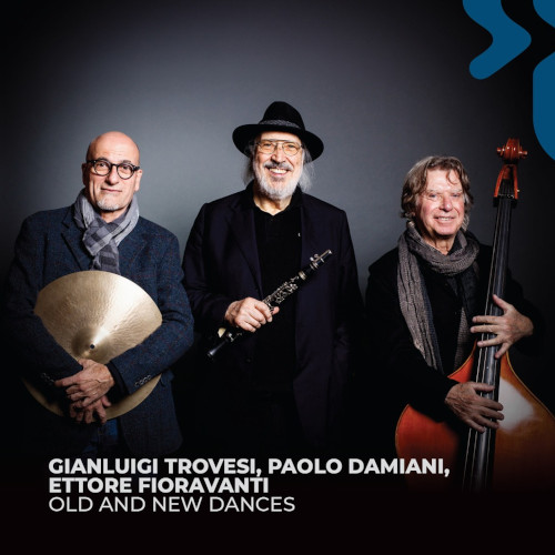 GIANLUIGI TROVESI - Gianluigi Trovesi, Paolo Damiani, Ettore Fioravant : Old and New Dances cover 