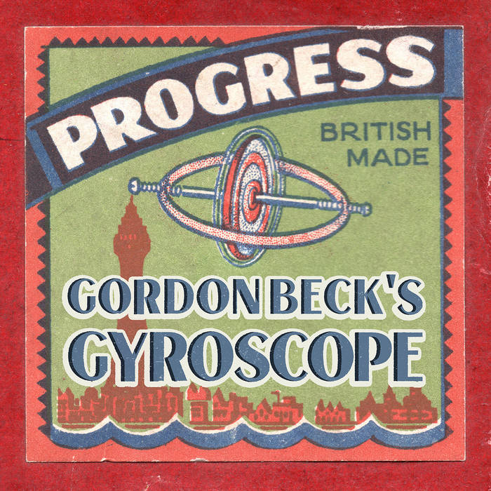 GORDON BECK - Gordon Beck's Gyroscope : Progress cover 