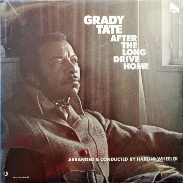 GRADY TATE - After The Long Drive Home cover 