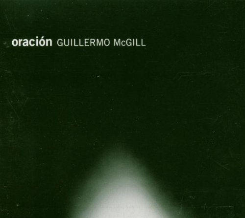 GUILLERMO MCGILL - Oración cover 