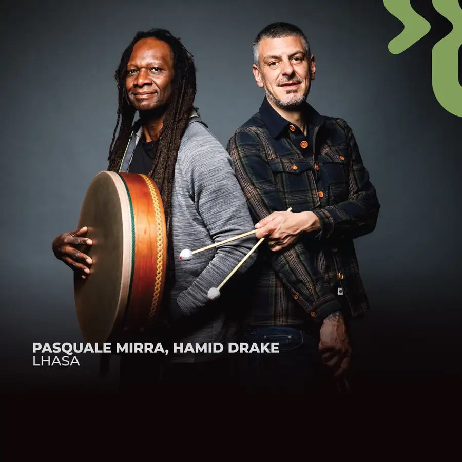 HAMID DRAKE - Pasquale Mirra - Hamid Drake : Lhasa cover 