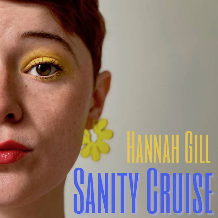 HANNAH GILL - Sanity Cruise cover 