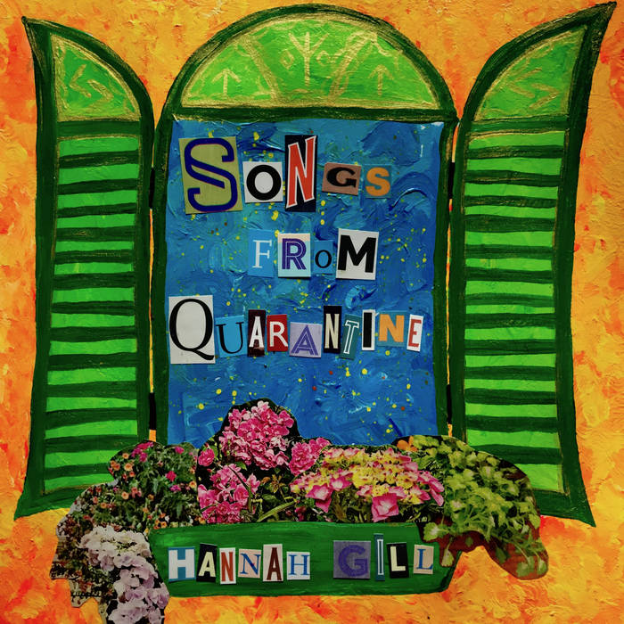 HANNAH GILL - Songs From Quarantine cover 