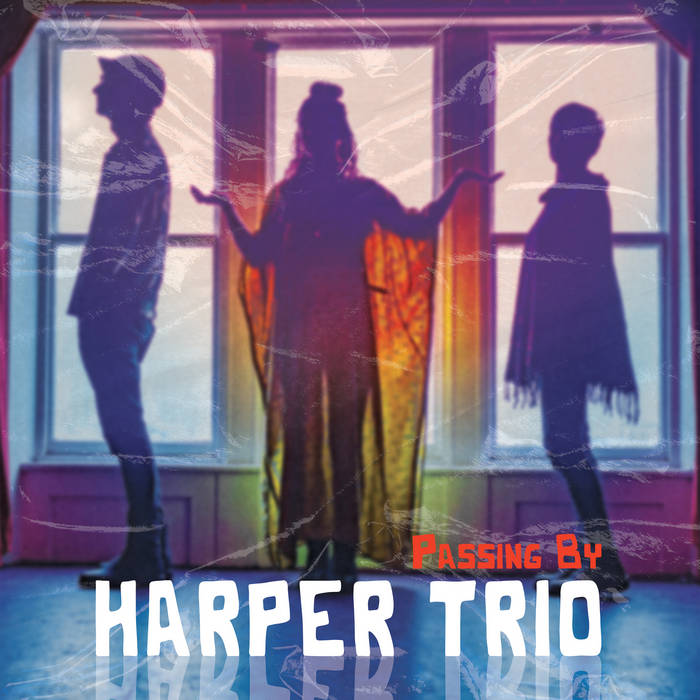 HARPER TRIO - Passing By cover 