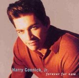 HARRY CONNICK JR - Forever For Now cover 