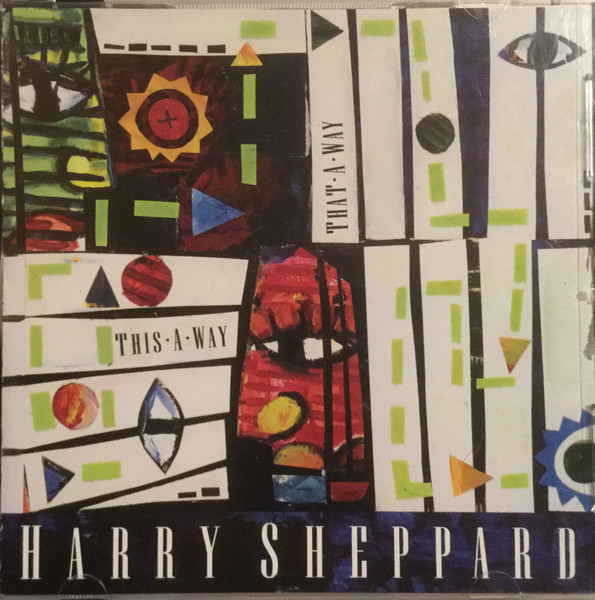 HARRY SHEPPARD - This-a-way That-a-way cover 