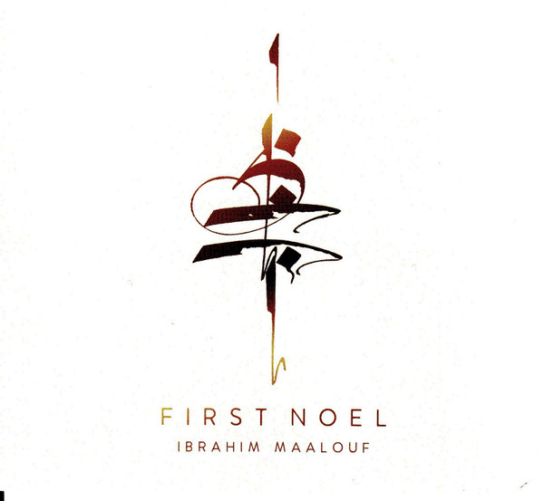 IBRAHIM MAALOUF - First Noel cover 