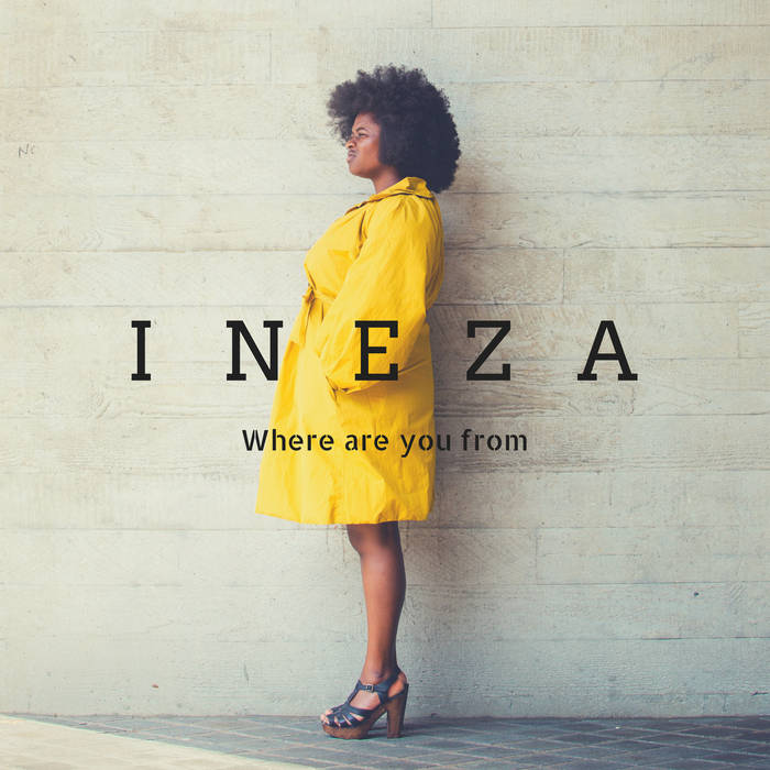 INEZA (INEZA KERSCHKAMP) - Where are you from cover 