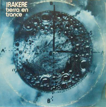 IRAKERE - Tierra En Trance cover 