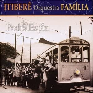 ITIBERÊ ORQUESTRA FAMILIA - Pedra Do Espia cover 