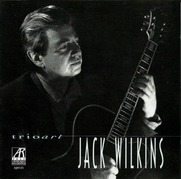 JACK WILKINS (GUITAR) - Trio Art cover 