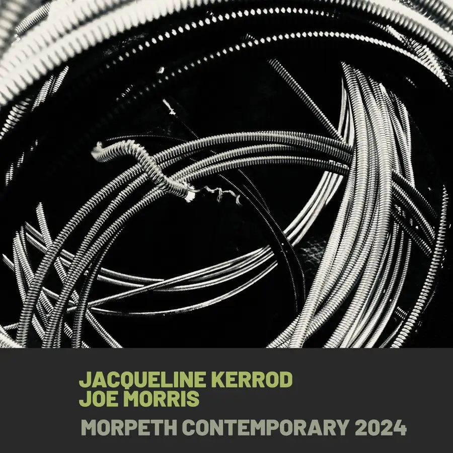 JACQUELINE KERROD - Jacqueline Kerrod - Joe Morris : Morpeth Contemporary 2024 cover 