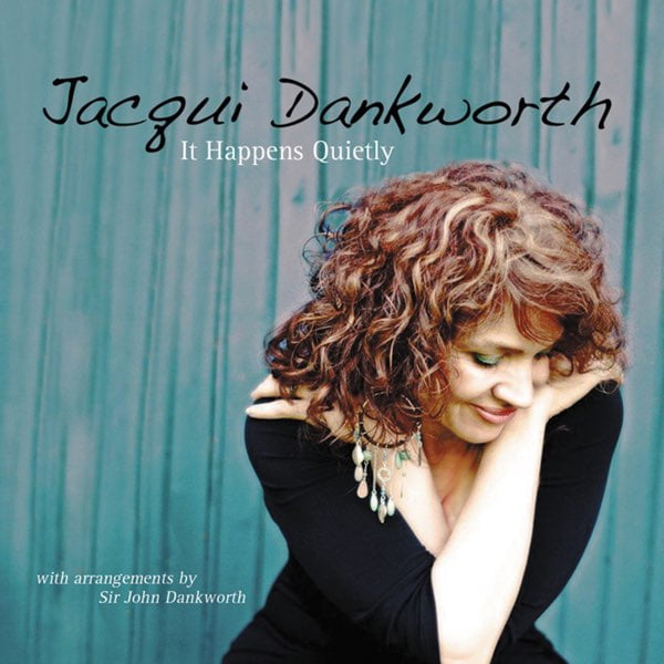 JACQUI DANKWORTH - It Happens Quietly cover 