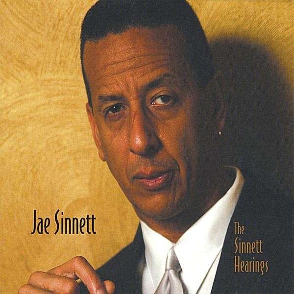 JAE SINNETT - The Sinnett Hearings cover 