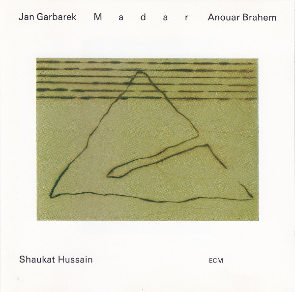 JAN GARBAREK - Madar (with Anouar Brahem - Ustad Shaukat Hussain) cover 