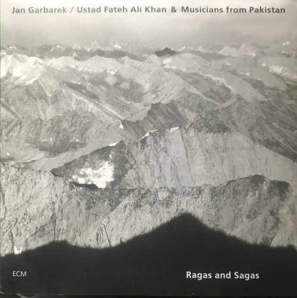 JAN GARBAREK - Ragas And Sagas (Ustad Fateh Ali Khan & Musicians From Pakistan) cover 