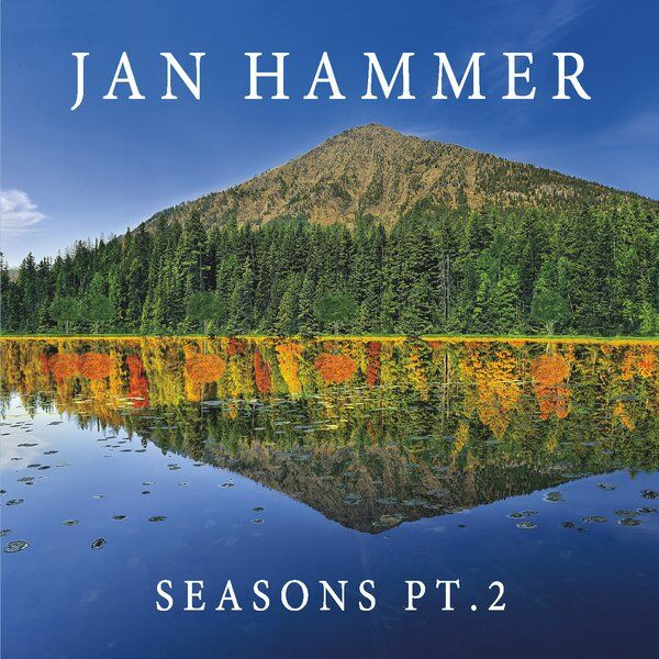 JAN HAMMER - Seasons Pt. 2 cover 