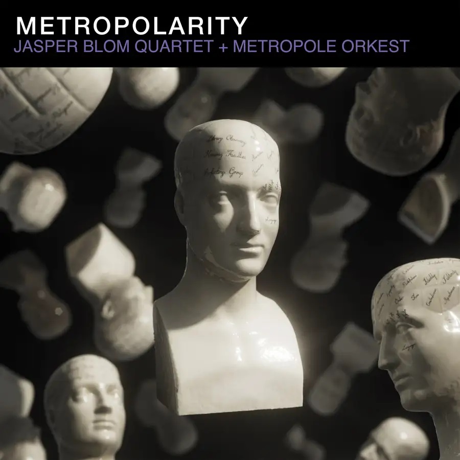 JASPER BLOM - Jasper Blom Quartet & Metropole Orkest : Metropolarity cover 