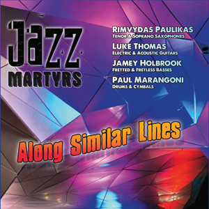 JAZZ MARTYRS - Along Similar Lines cover 