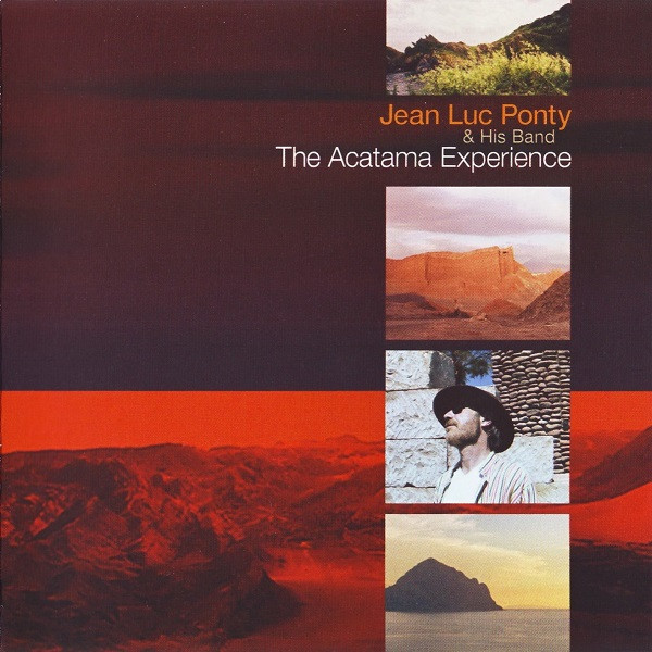 JEAN-LUC PONTY - The Acatama Experience cover 