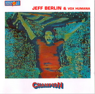 JEFF BERLIN - Champion cover 