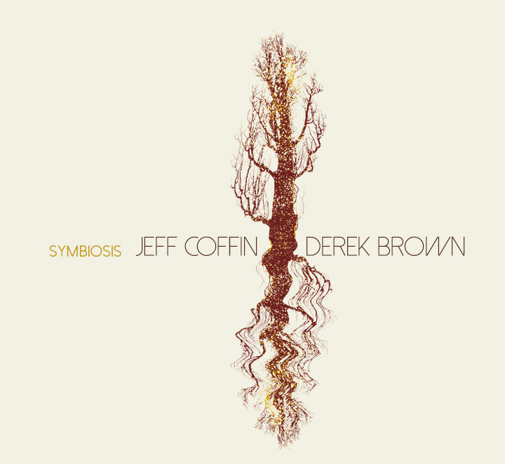 JEFF COFFIN - Jeff Coffin / Derek Brown : Symbiosis cover 