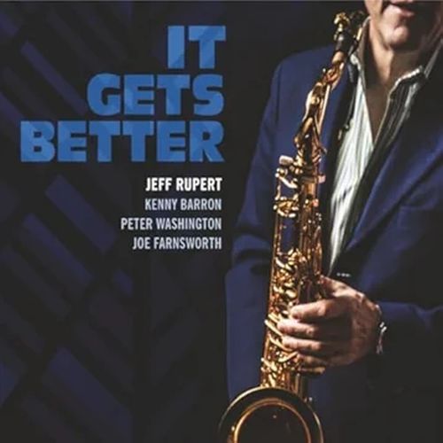 JEFF RUPERT - It Gets Better cover 