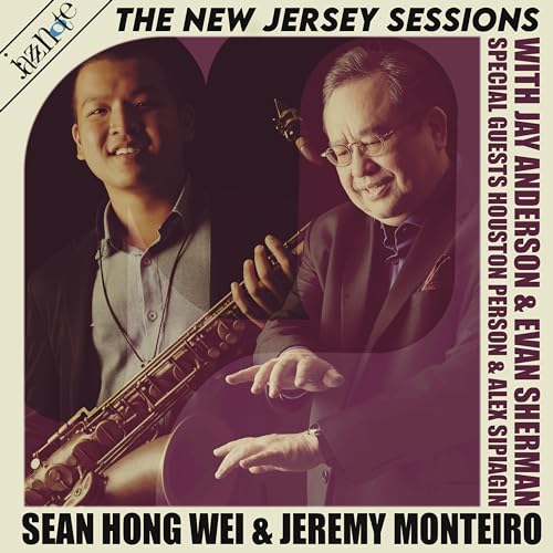 JEREMY MONTEIRO - Sean Hong Wei &amp;amp;amp; Jeremy Monteiro : The New Jersey Sessions cover 