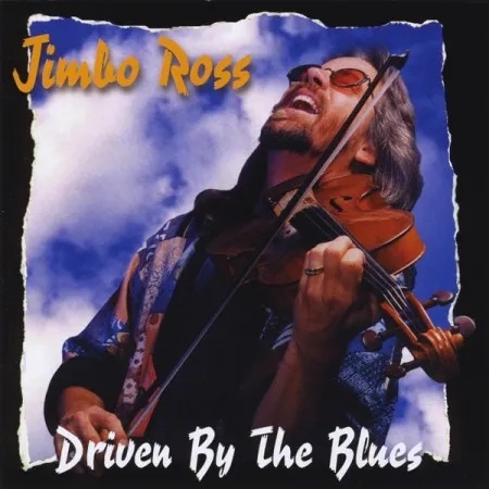 JIMBO ROSS - Driven By The Blues cover 