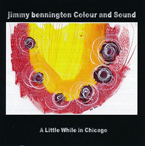 JIMMY BENNINGTON - A Little While In Chicago cover 