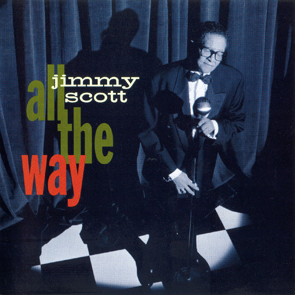 JIMMY SCOTT - All the Way cover 