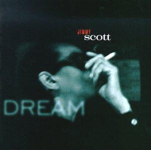 JIMMY SCOTT - Dream cover 