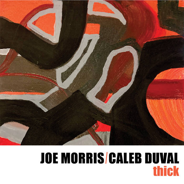 JOE MORRIS - Joe Morris, Caleb Duval : Thick cover 