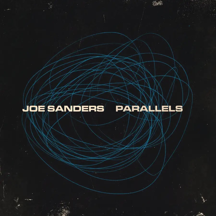 JOE SANDERS - Parallels cover 