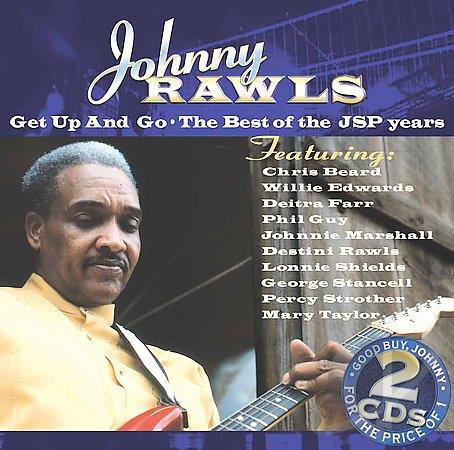 JOHNNY RAWLS - Get Up & Go cover 