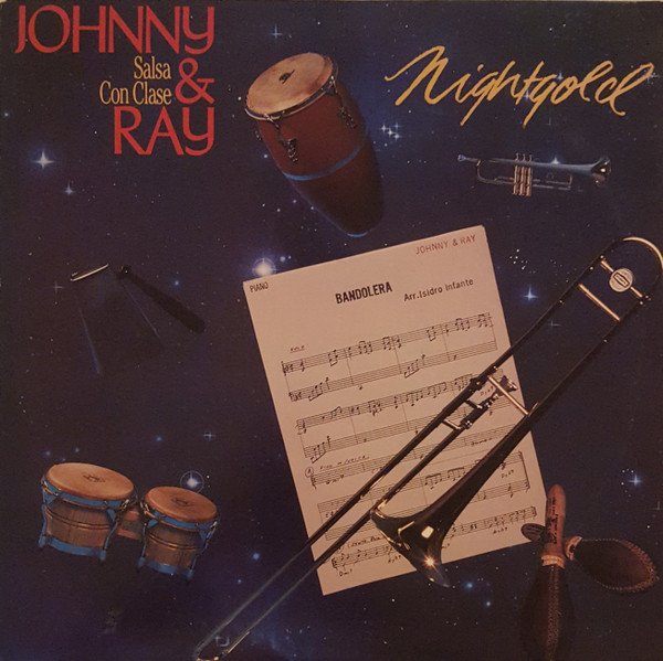 JOHNNY ZAMOT (JOHNNY RAY) - Johnny & Ray / Salsa Con Clase : Night Gold cover 