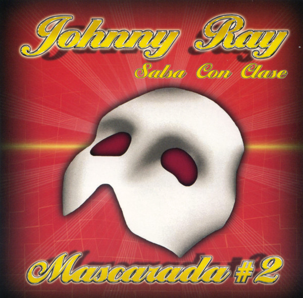 JOHNNY ZAMOT (JOHNNY RAY) - Mascarada #2 cover 