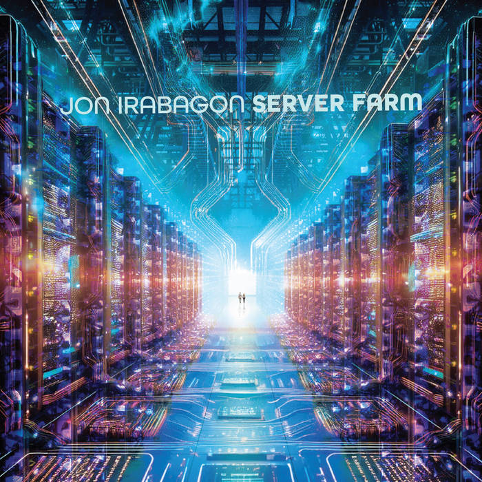 JON IRABAGON - Server Farm cover 