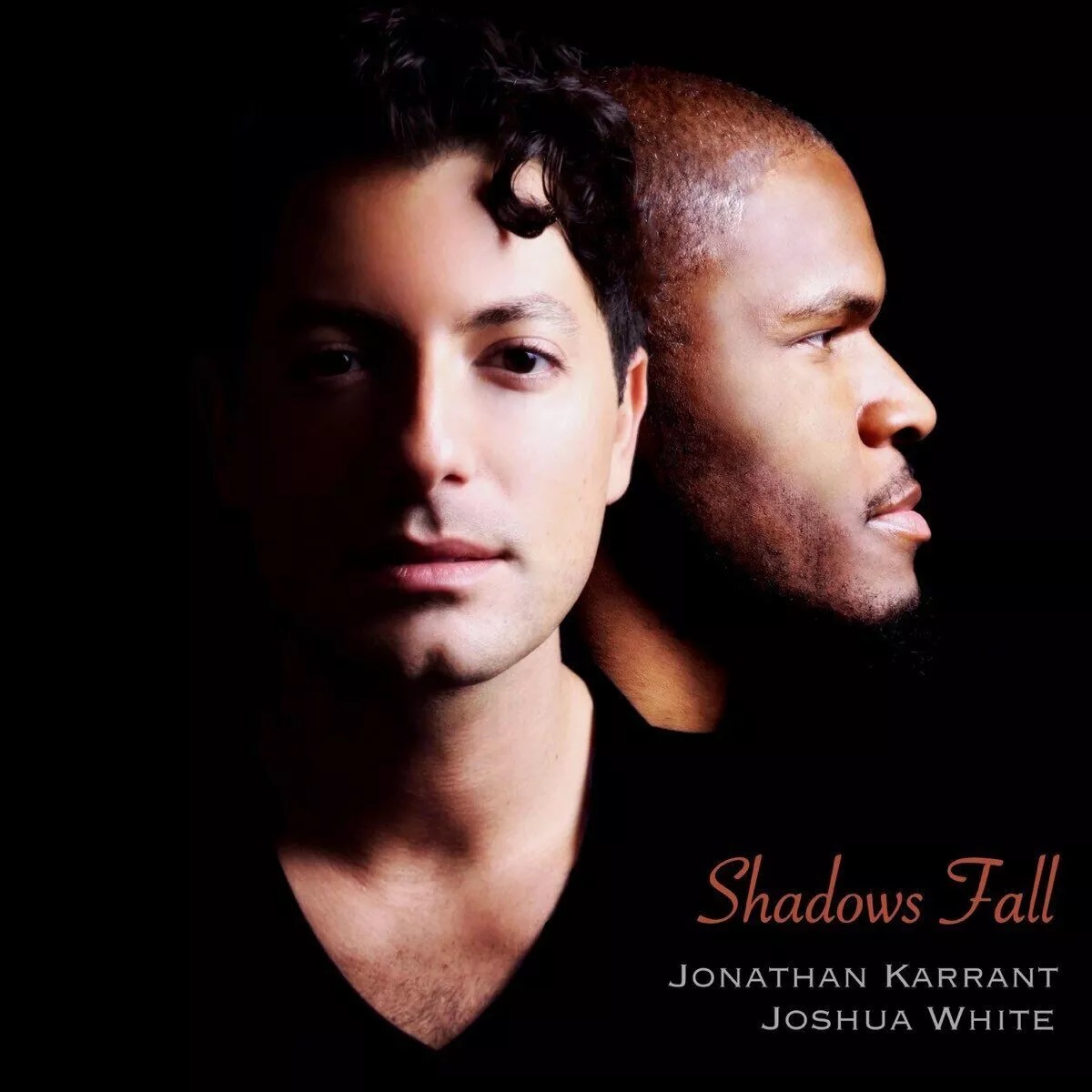 JONATHAN KARRANT - Jonathan Karrant / Joshua White : Shadows Fall cover 