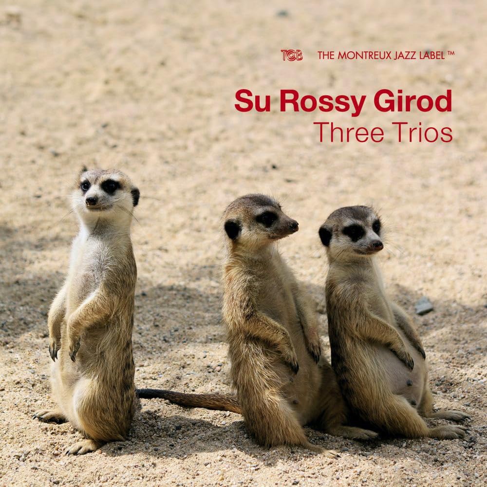 JORGE ROSSY - Su Rossy Girod : Three Trios cover 