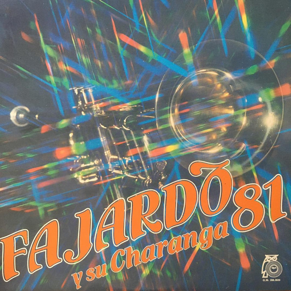 JOSE A. FAJARDO - Fajardo Y Su Charanga 81 cover 