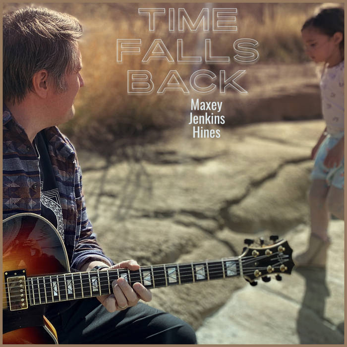 JOSH MAXEY - Time Falls Back cover 