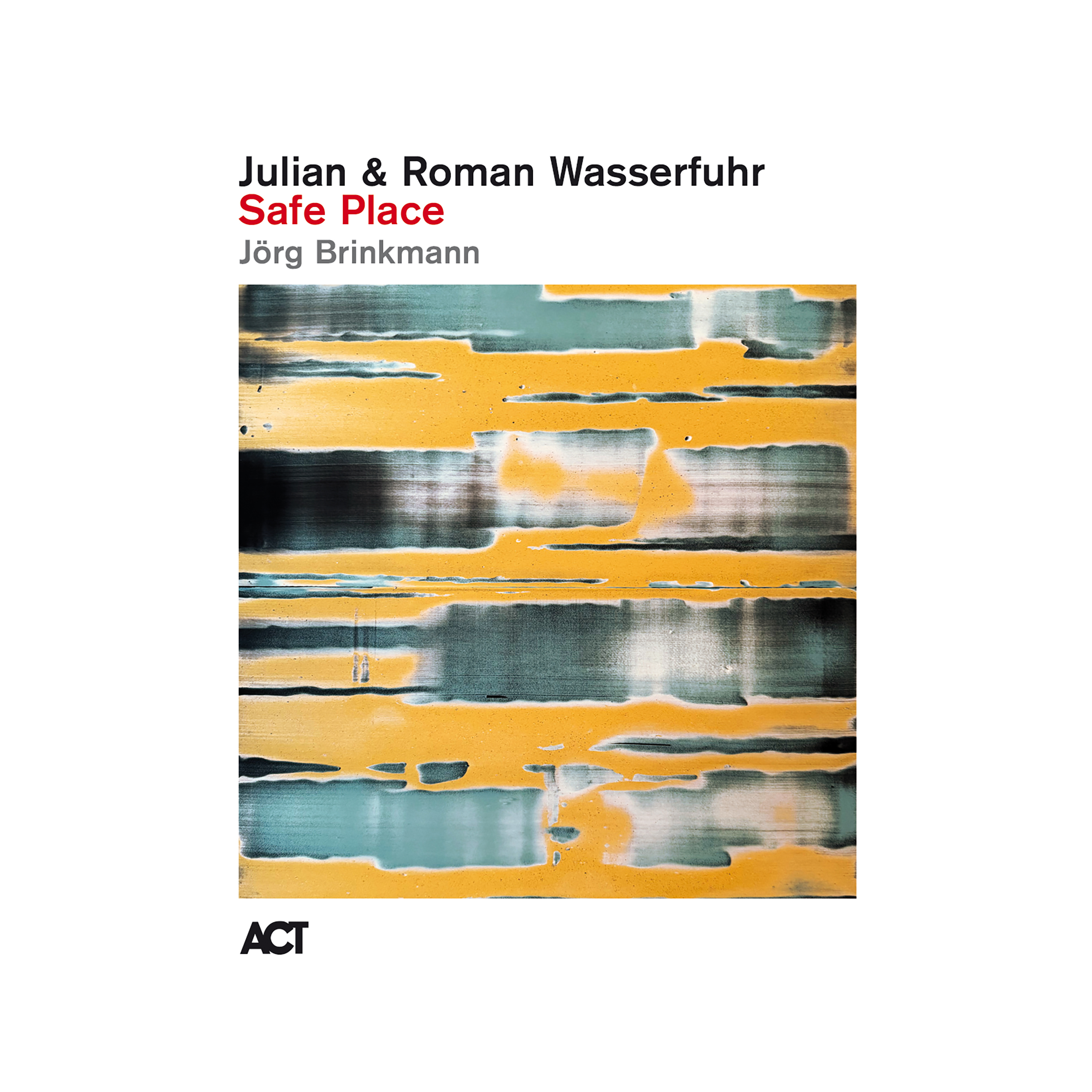 JULIAN & ROMAN WASSERFUHR - Julian & Roman Wasserfuhr Feat. Jörg Brinkmann : Safe Place cover 