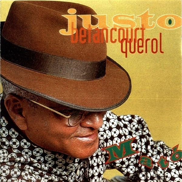 JUSTO BETANCOURT - Mató cover 