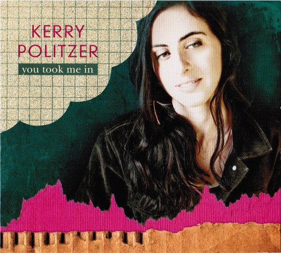 KERRY POLITZER - You Took Me In cover 