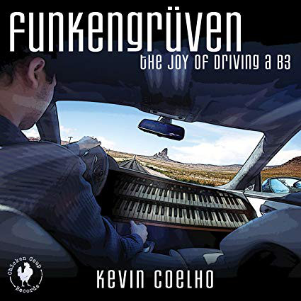 KEVIN COELHO - Funkengruven: The Joy of Driving a B3 cover 